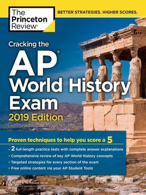 cover image of Cracking the AP World History Exam, 2019 Edition